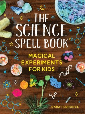 Science Spell Book av Cara Florance