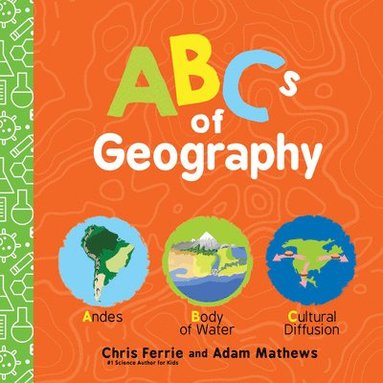 ABCs of Geography by Chris Ferrie, Adam Mathews