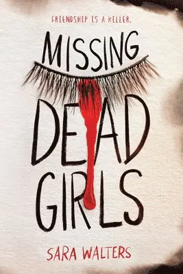 Sara Walters - Missing Dead Girls, Häftad. Tillgänglighet: Lägg i varukorg