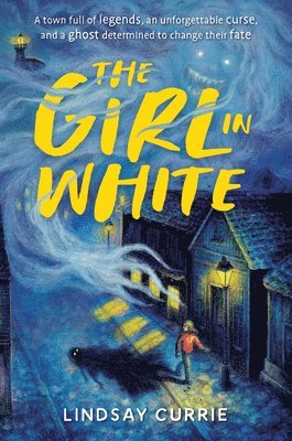 Lindsay Currie - The Girl in White, Inbunden. Tillgänglighet: Lägg i varukorg