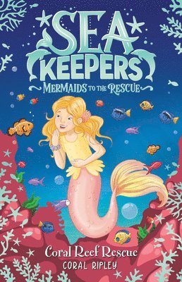 Coral Ripley - Coral Reef Rescue, Häftad