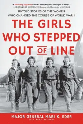 Mari K. Eder - The Girls Who Stepped Out of Line, Häftad. Tillgänglighet: Lägg i varukorg