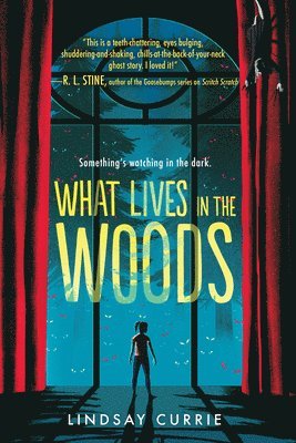 Lindsay Currie - What Lives in the Woods, Häftad. Tillgänglighet: Lägg i varukorg