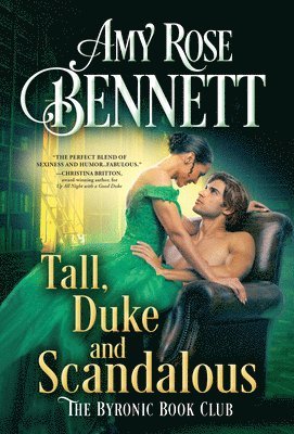 Amy Rose Bennett - Tall, Duke, and Scandalous, Häftad
