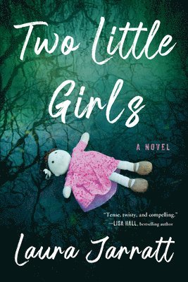 Laura Jarratt - Two Little Girls, Häftad