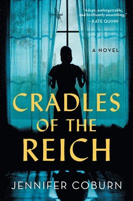 Jennifer Coburn - Cradles of the Reich, Inbunden