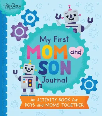 Katie Clemons - My First Mom and Son Journal, Häftad