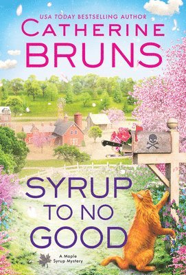 Catherine Bruns - Syrup to No Good, Häftad