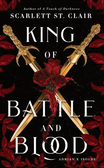 St. Clair Scarlett St. Clair - King of Battle and Blood, E-bok. Tillgänglighet: Lägg i varukorg