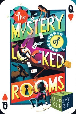 Lindsay Currie - The Mystery of Locked Rooms, Inbunden
