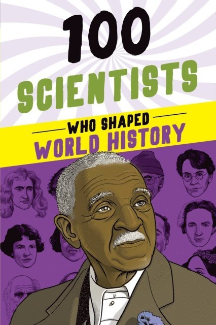 Tiner John Hudson Tiner - 100 Scientists Who Shaped World History, E-bok