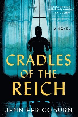 Jennifer Coburn - Cradles of the Reich, Häftad