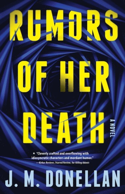 J M Donellan - Rumors of Her Death, E-bok