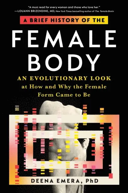 Brief History of the Female Body