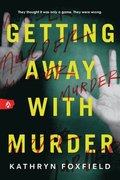 Getting Away with Murder