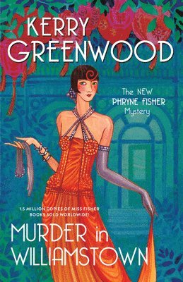 Kerry Greenwood - Murder in Williamstown, Häftad