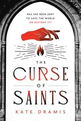 Kate Dramis - The Curse of Saints, Häftad
