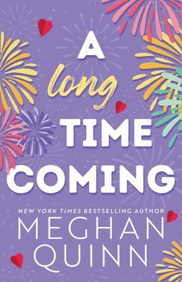 Meghan Quinn - A Long Time Coming, Häftad