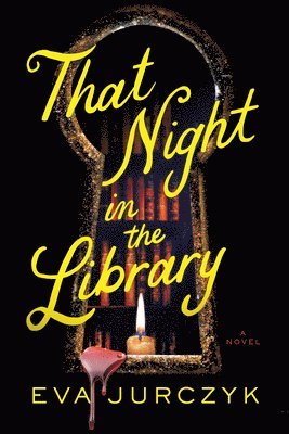 Eva Jurczyk - That Night in the Library, Häftad
