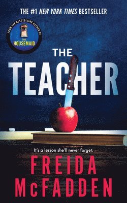 Freida McFadden - The Teacher, Häftad
