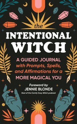 Sourcebooks - Intentional Witch, Häftad. Tillgänglighet: Lägg i varukorg