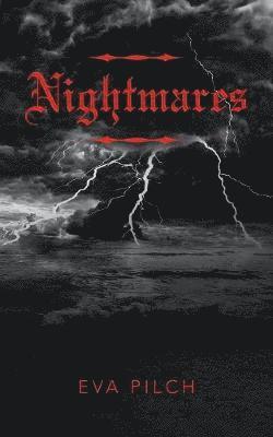 Eva Pilch - Nightmares, Häftad. Tillgänglighet: Lägg i varukorg