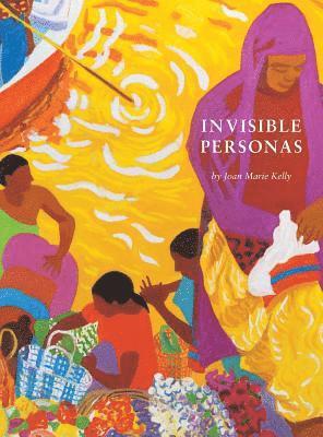 Joan Marie Kelly - Invisible Personas, Inbunden. Tillgänglighet: Lägg i varukorg