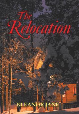 Eleanor Jane - Relocation, Inbunden. Tillgänglighet: Lägg i varukorg
