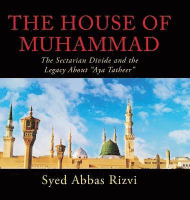 Syed Rizvi - House of Muhammad, Inbunden. Tillgänglighet: Lägg i varukorg