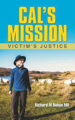 Richard M Beloin - Cal's Mission, Häftad. Tillgänglighet: Lägg i varukorg