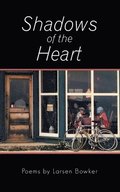 Shadows of the Heart