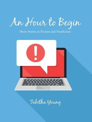 Tabitha Young - Hour to Begin, Häftad