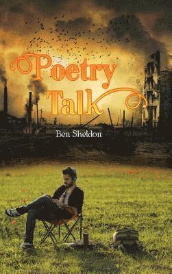 Ben Sheldon - Poetry Talk, Inbunden. Tillgänglighet: Lägg i varukorg