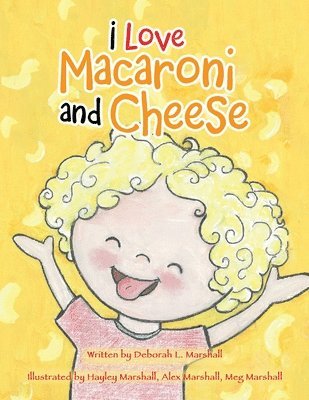Deborah L Marshall - I Love Macaroni and Cheese, Häftad. Tillgänglighet: Lägg i varukorg
