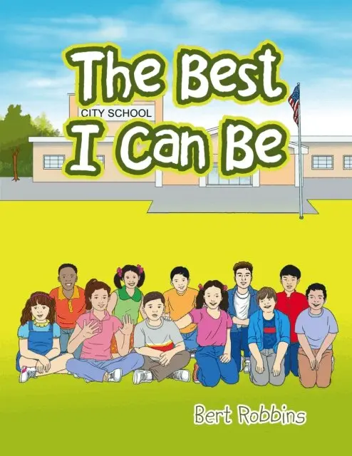 Bert Robbins - Best I Can Be, E-bok. Tillgänglighet: Lägg i varukorg