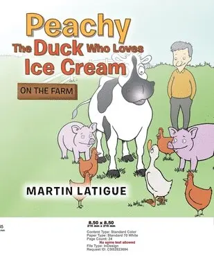 Martin Latigue - Peachy the Duck Who Loves Ice Cream, Häftad. Tillgänglighet: Lägg i varukorg