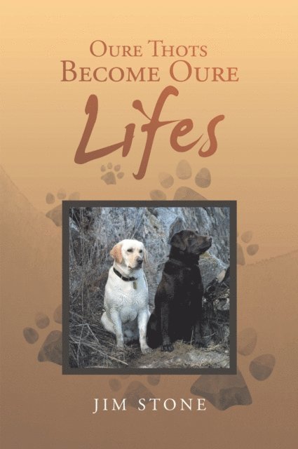 Jim Stone - Oure Thots Become Oure Lifes, E-bok