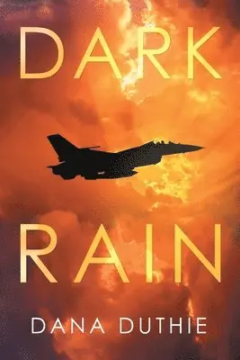 Dana Duthie - Dark Rain, Häftad. Tillgänglighet: Lägg i varukorg