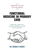 Functional Medicine in Primary Care