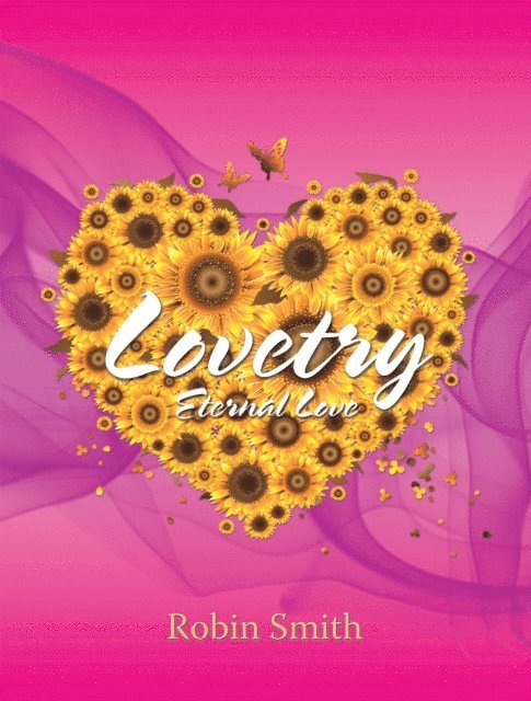 Robin Smith - Lovetry, E-bok