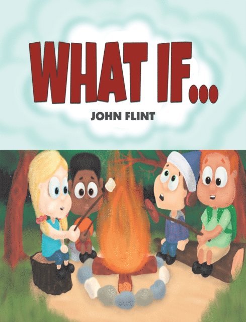 John Flint - What If..., E-bok