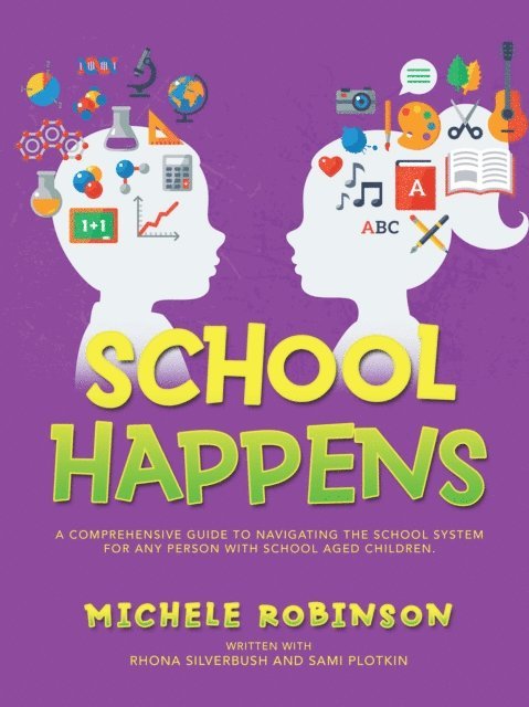 Michele Robinson - School Happens, E-bok