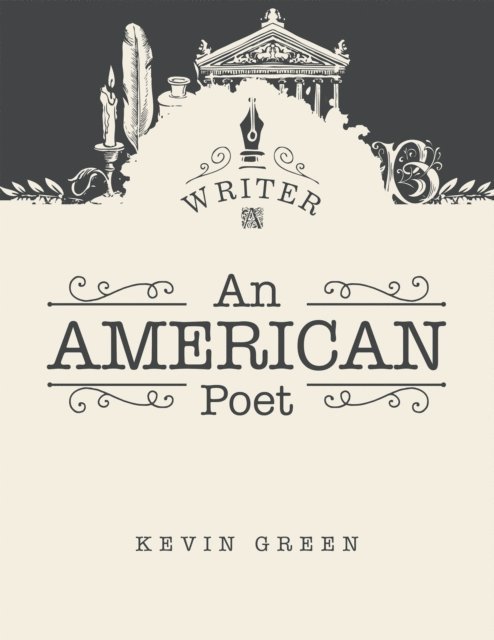 Kevin Green - American Poet, E-bok. Tillgänglighet: Lägg i varukorg
