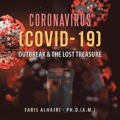 Coronavirus (Covid-19) Outbreak & the Lost Treasure