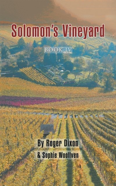 Sophie Woollven, Roger Dixon - Solomon's Vineyard, E-bok