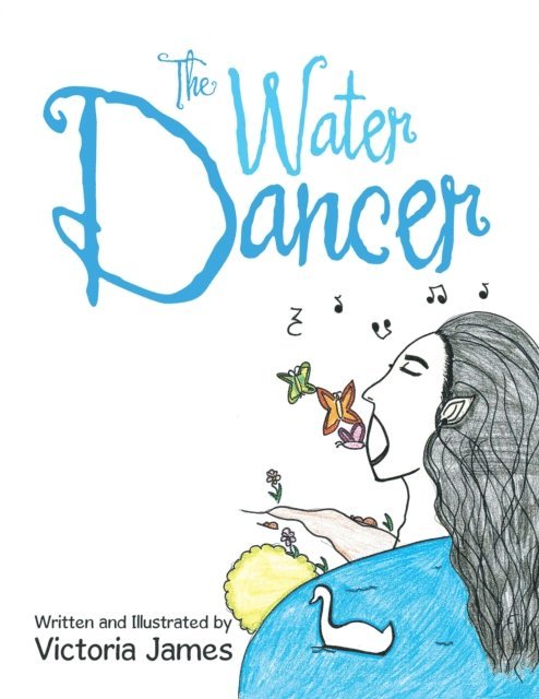 Victoria James - Water Dancer, E-bok