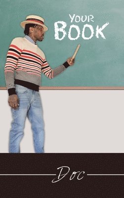 Doc - Your Book, Inbunden