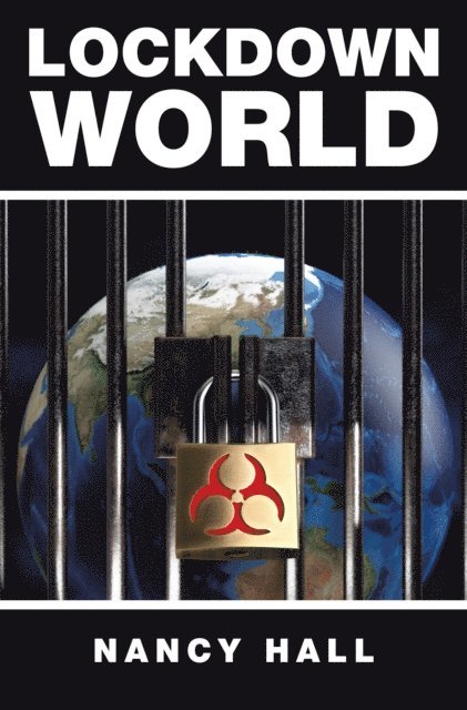 Nancy Hall - Lockdown World, E-bok