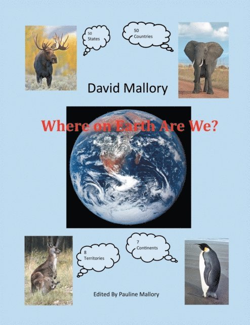 David Mallory - Where on Earth Are We?, E-bok