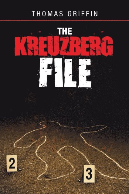 Thomas Griffin - Kreuzberg File, E-bok